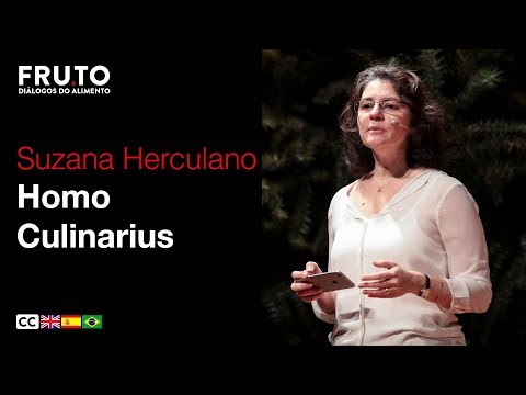 HOMO CULINARIUS - Suzana Herculano | FRUTO 2018