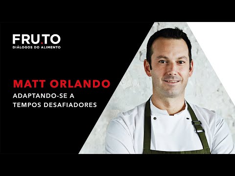 Matt Orlando - Adaptando-se a tempos desafiadores