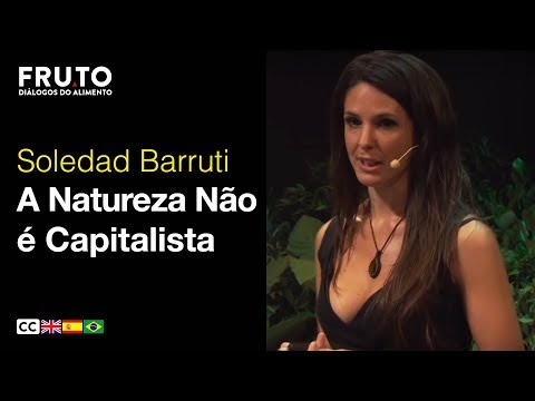 A NATUREZA NÃO É CAPITALISTA - Soledad Barruti | FRUTO 2019