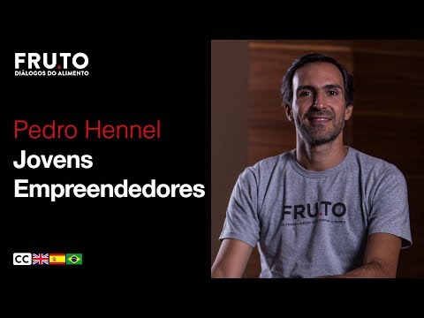 JOVENS EMPREENDEDORES - Pedro Hennel | FRUTO 2018.