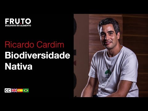 BIODIVERSIDADE NATIVA - Ricardo Cardim | FRUTO 2018.