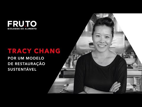 Tracy Chang - Por um modelo de restauração sustentável